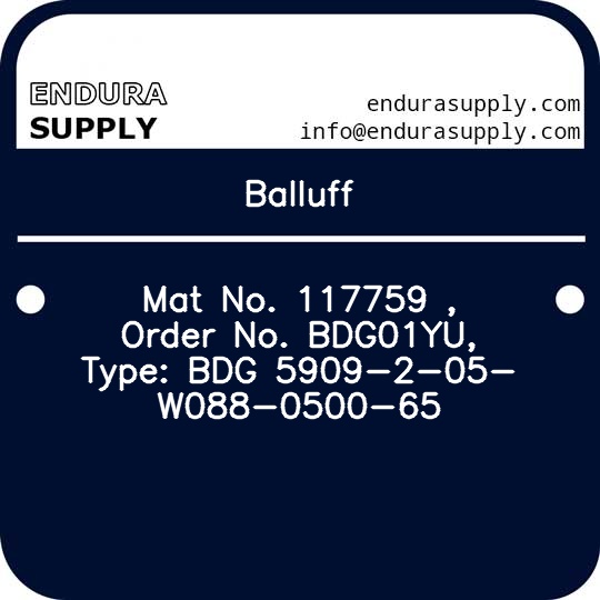 balluff-mat-no-117759-order-no-bdg01yu-type-bdg-5909-2-05-w088-0500-65