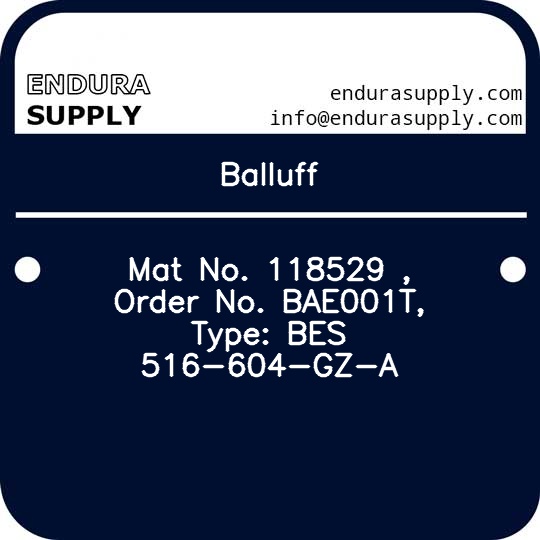 balluff-mat-no-118529-order-no-bae001t-type-bes-516-604-gz-a