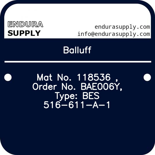 balluff-mat-no-118536-order-no-bae006y-type-bes-516-611-a-1