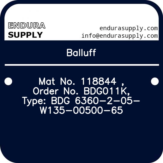 balluff-mat-no-118844-order-no-bdg011k-type-bdg-6360-2-05-w135-00500-65