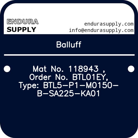 balluff-mat-no-118943-order-no-btl01ey-type-btl5-p1-m0150-b-sa225-ka01