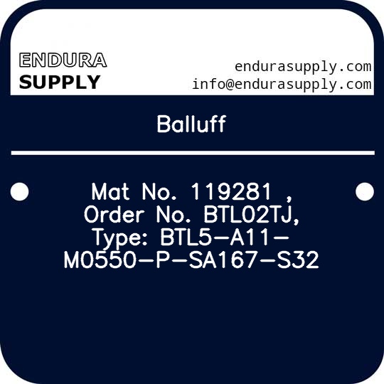 balluff-mat-no-119281-order-no-btl02tj-type-btl5-a11-m0550-p-sa167-s32