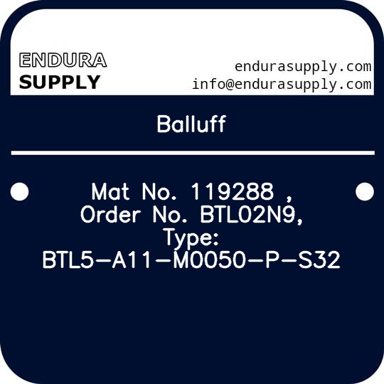 balluff-mat-no-119288-order-no-btl02n9-type-btl5-a11-m0050-p-s32