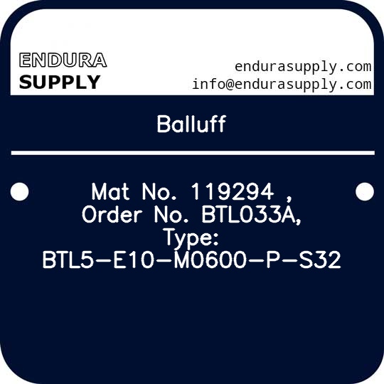 balluff-mat-no-119294-order-no-btl033a-type-btl5-e10-m0600-p-s32