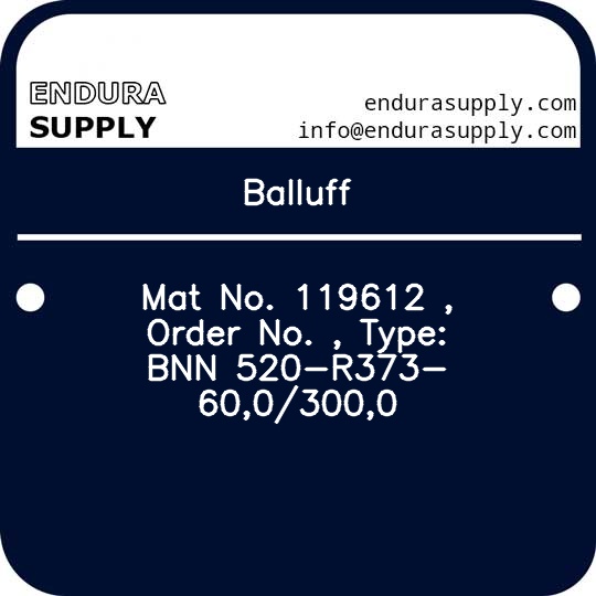 balluff-mat-no-119612-order-no-type-bnn-520-r373-6003000