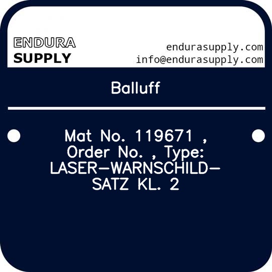 balluff-mat-no-119671-order-no-type-laser-warnschild-satz-kl-2