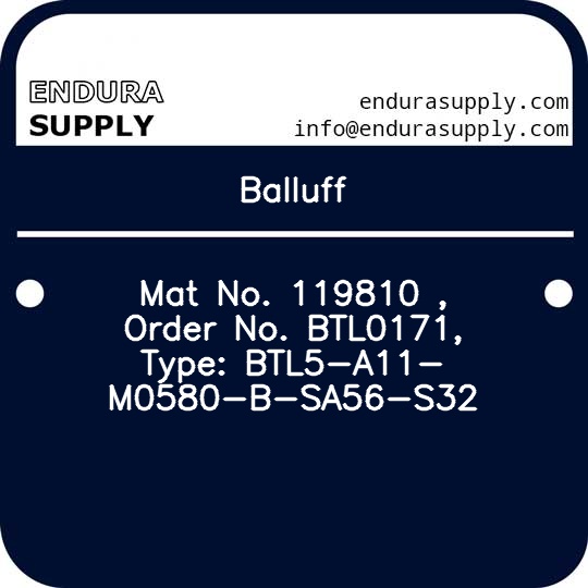 balluff-mat-no-119810-order-no-btl0171-type-btl5-a11-m0580-b-sa56-s32