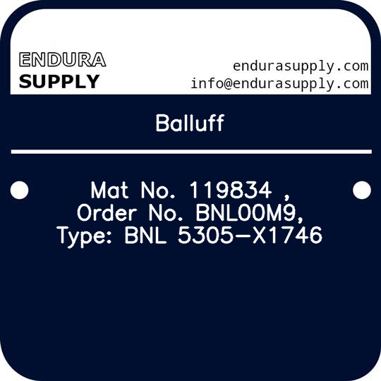 balluff-mat-no-119834-order-no-bnl00m9-type-bnl-5305-x1746