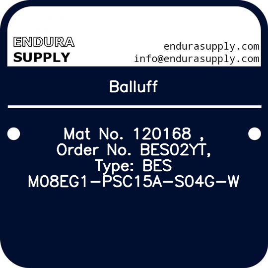 balluff-mat-no-120168-order-no-bes02yt-type-bes-m08eg1-psc15a-s04g-w