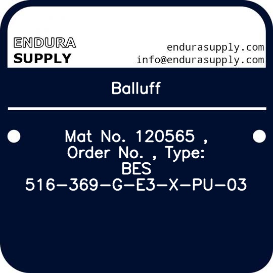 balluff-mat-no-120565-order-no-type-bes-516-369-g-e3-x-pu-03