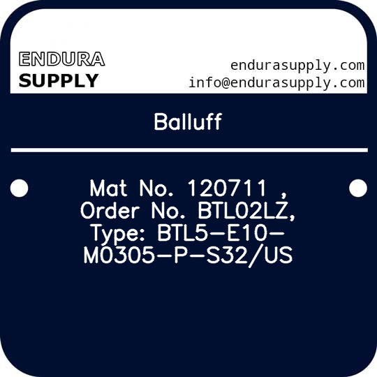 balluff-mat-no-120711-order-no-btl02lz-type-btl5-e10-m0305-p-s32us