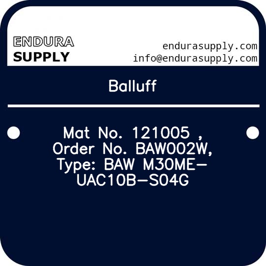 balluff-mat-no-121005-order-no-baw002w-type-baw-m30me-uac10b-s04g