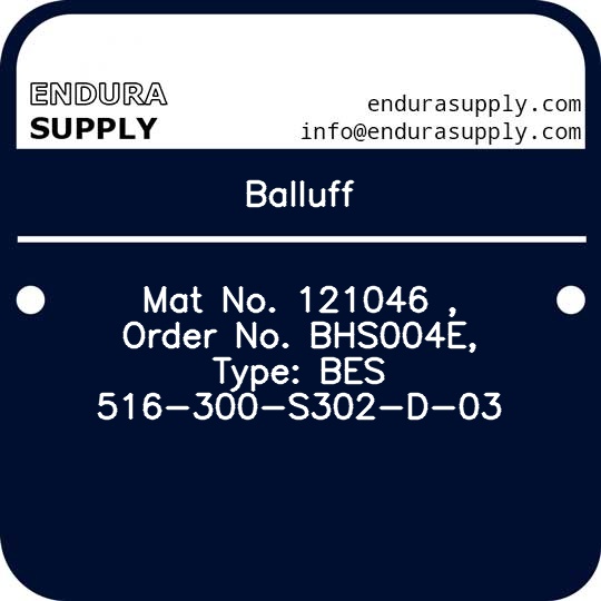 balluff-mat-no-121046-order-no-bhs004e-type-bes-516-300-s302-d-03