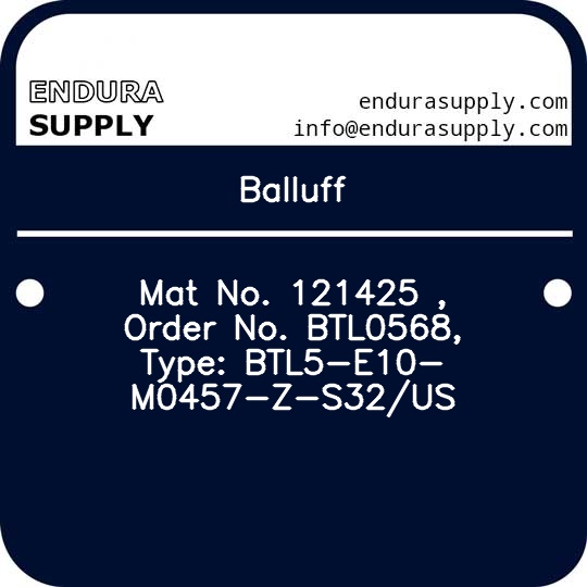 balluff-mat-no-121425-order-no-btl0568-type-btl5-e10-m0457-z-s32us