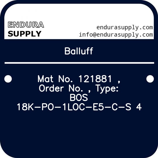 balluff-mat-no-121881-order-no-type-bos-18k-po-1loc-e5-c-s-4