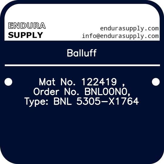 balluff-mat-no-122419-order-no-bnl00n0-type-bnl-5305-x1764