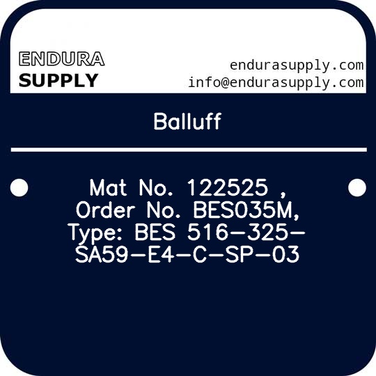 balluff-mat-no-122525-order-no-bes035m-type-bes-516-325-sa59-e4-c-sp-03