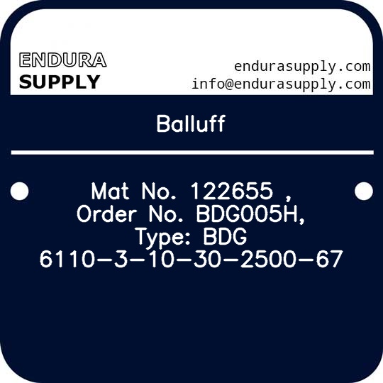 balluff-mat-no-122655-order-no-bdg005h-type-bdg-6110-3-10-30-2500-67