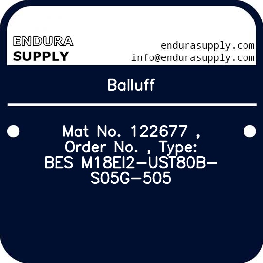 balluff-mat-no-122677-order-no-type-bes-m18ei2-ust80b-s05g-505