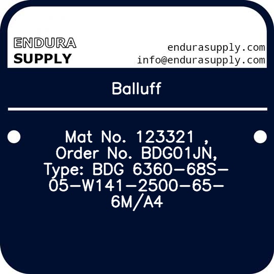 balluff-mat-no-123321-order-no-bdg01jn-type-bdg-6360-68s-05-w141-2500-65-6ma4