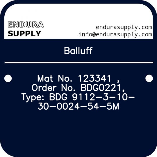 balluff-mat-no-123341-order-no-bdg0221-type-bdg-9112-3-10-30-0024-54-5m