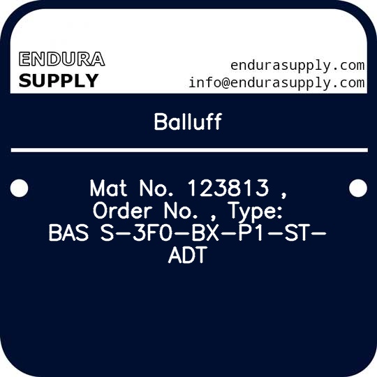 balluff-mat-no-123813-order-no-type-bas-s-3f0-bx-p1-st-adt