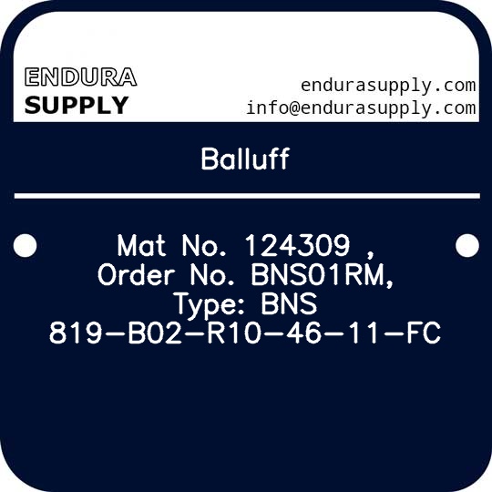 balluff-mat-no-124309-order-no-bns01rm-type-bns-819-b02-r10-46-11-fc