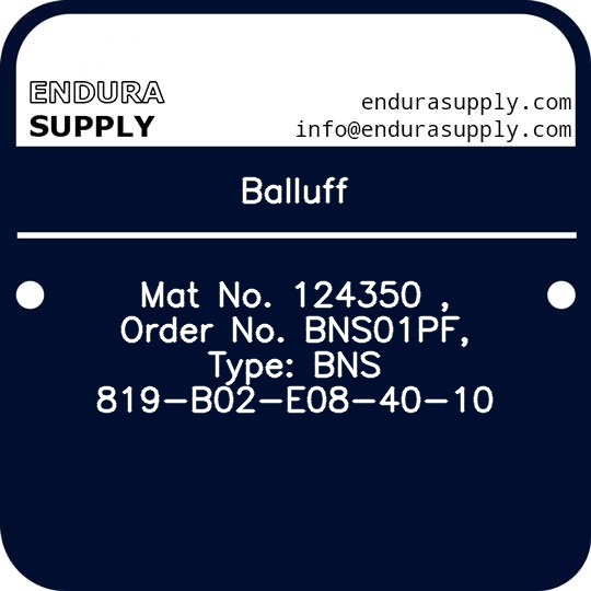 balluff-mat-no-124350-order-no-bns01pf-type-bns-819-b02-e08-40-10