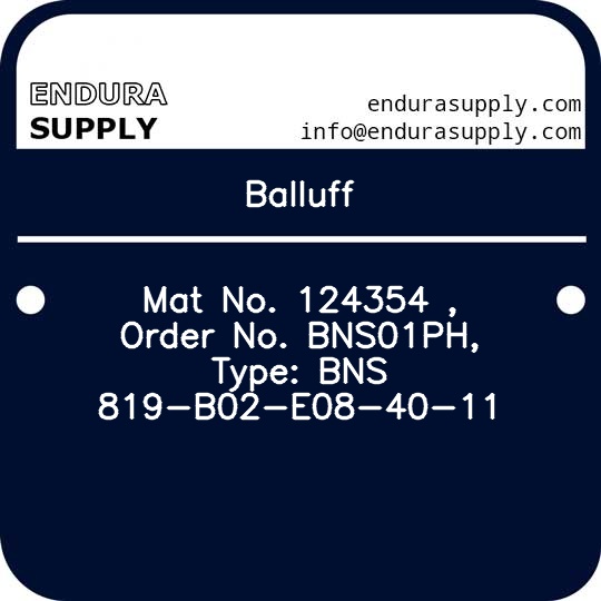 balluff-mat-no-124354-order-no-bns01ph-type-bns-819-b02-e08-40-11