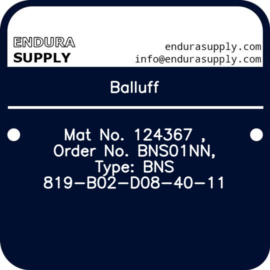 balluff-mat-no-124367-order-no-bns01nn-type-bns-819-b02-d08-40-11