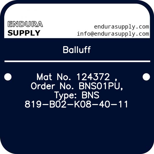 balluff-mat-no-124372-order-no-bns01pu-type-bns-819-b02-k08-40-11