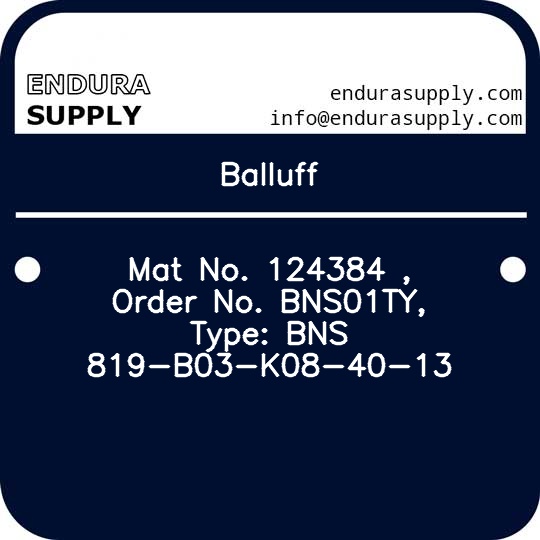 balluff-mat-no-124384-order-no-bns01ty-type-bns-819-b03-k08-40-13