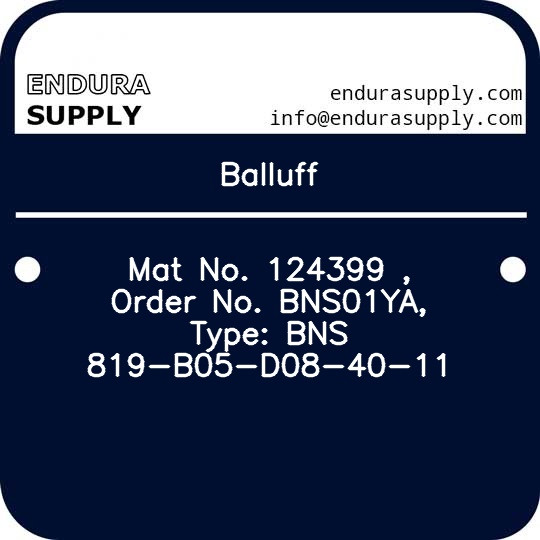 balluff-mat-no-124399-order-no-bns01ya-type-bns-819-b05-d08-40-11