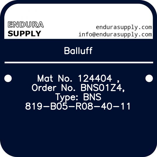 balluff-mat-no-124404-order-no-bns01z4-type-bns-819-b05-r08-40-11