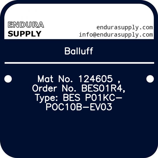 balluff-mat-no-124605-order-no-bes01r4-type-bes-p01kc-poc10b-ev03