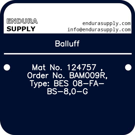 balluff-mat-no-124757-order-no-bam009r-type-bes-08-fa-bs-80-g