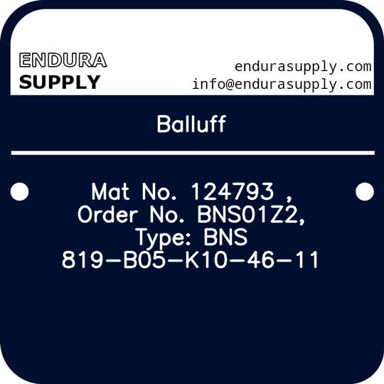 balluff-mat-no-124793-order-no-bns01z2-type-bns-819-b05-k10-46-11