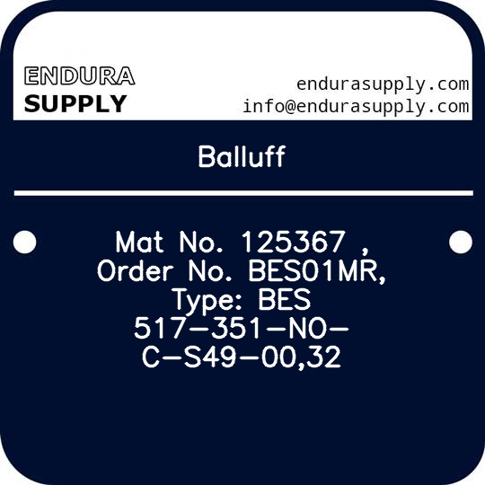 balluff-mat-no-125367-order-no-bes01mr-type-bes-517-351-no-c-s49-0032