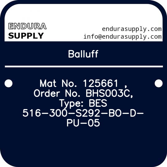 balluff-mat-no-125661-order-no-bhs003c-type-bes-516-300-s292-bo-d-pu-05