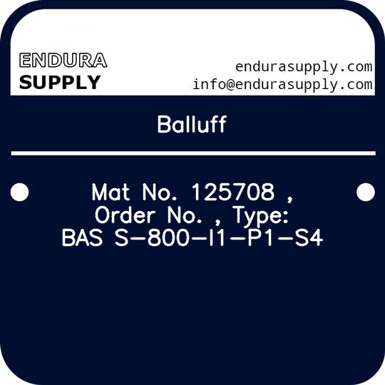balluff-mat-no-125708-order-no-type-bas-s-800-i1-p1-s4