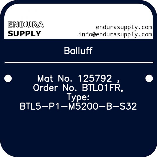 balluff-mat-no-125792-order-no-btl01fr-type-btl5-p1-m5200-b-s32