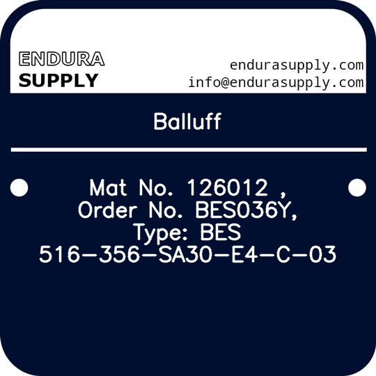 balluff-mat-no-126012-order-no-bes036y-type-bes-516-356-sa30-e4-c-03