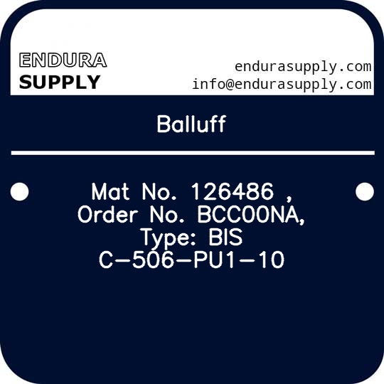 balluff-mat-no-126486-order-no-bcc00na-type-bis-c-506-pu1-10