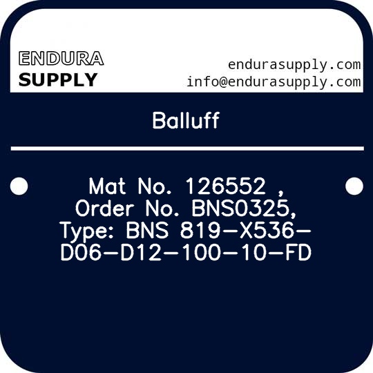 balluff-mat-no-126552-order-no-bns0325-type-bns-819-x536-d06-d12-100-10-fd