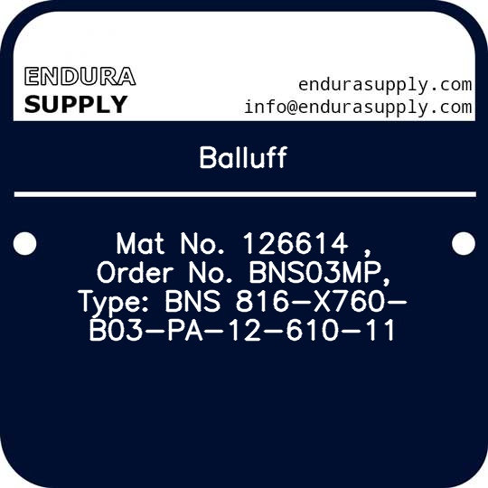 balluff-mat-no-126614-order-no-bns03mp-type-bns-816-x760-b03-pa-12-610-11