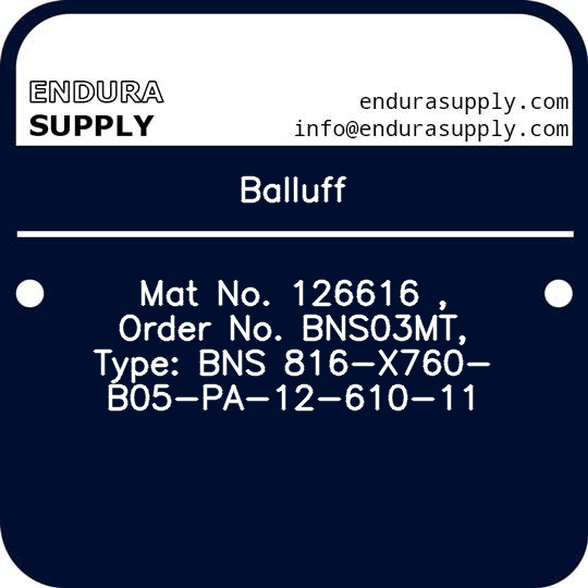 balluff-mat-no-126616-order-no-bns03mt-type-bns-816-x760-b05-pa-12-610-11