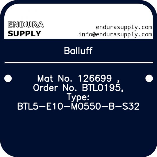 balluff-mat-no-126699-order-no-btl0195-type-btl5-e10-m0550-b-s32