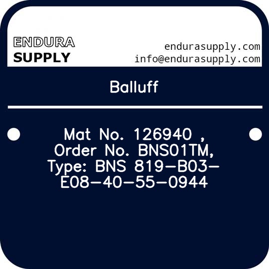 balluff-mat-no-126940-order-no-bns01tm-type-bns-819-b03-e08-40-55-0944