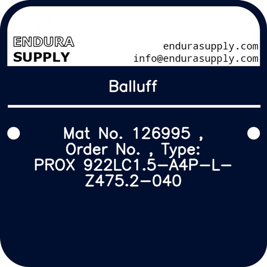 balluff-mat-no-126995-order-no-type-prox-922lc15-a4p-l-z4752-040