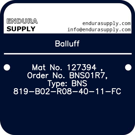 balluff-mat-no-127394-order-no-bns01r7-type-bns-819-b02-r08-40-11-fc